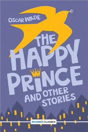 The Happy Prince And Other Stories (Readings Classics) RDNG
